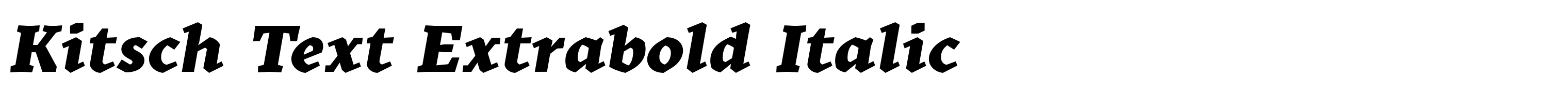 Kitsch Text Extrabold Italic